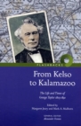 Image for From Kelso to Kalamazoo  : the life and times of George Taylor, 1803-1891