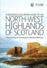 Image for A geological excursion guide to the North-West Highlands of Scotland