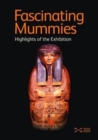 Image for Fascinating Mummies