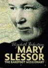 Image for Mary Slessor  : the barefoot missionary
