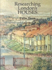 Image for Researching London&#39;s Houses