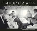 Image for Eight Days a Week