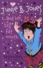 Image for Junie B. Jones and her big fat mouth
