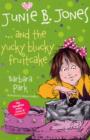 Image for Junie B. Jones... and the Yucky Blucky Fruitcake