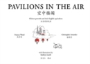 Image for Pavilions in the Air
