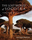 Image for The lost world of Socotra