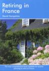 Image for Retiring in France  : a survival handbook