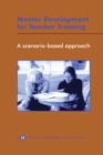 Image for Mentor development for teacher training: a scenario-based approach