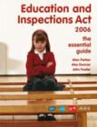 Image for Education and Inspections Act 2006  : the essential guide