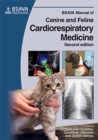 Image for BSAVA manual of canine and feline cardiorespiratory medicine