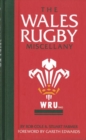 Image for The Wales rugby miscellany