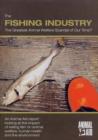 Image for The Fishing Industry : The Greatest Animal Welfare Scandal of Our Time?