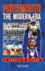 Image for Portsmouth: the Modern Era - a Complete Record