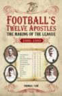 Image for Football&#39;s Twelve Apostles