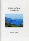 Image for Walks in La Palma, La Isla Bonita