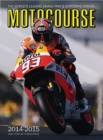 Image for Motocourse Annual : The World&#39;s Leading Grand Prix &amp; Superbike Annual