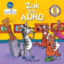 Image for Zak has ADHD