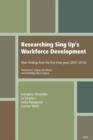 Image for Researching Sing Up&#39;s Workforce Development : Main Findings from the First Three Years (2007-2010)