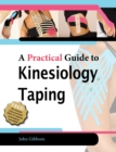 Image for A Practical Guide to Kinesiology Taping