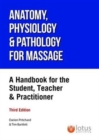 Image for Anatomy, Physiology and Pathology for the Massage Therapist