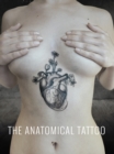 Image for The Anatomical Tattoo
