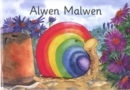 Image for Cyfres Coeden Aled: Alwen Malwen