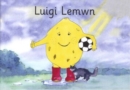 Image for Cyfres Coeden Aled: Luigi Lemwn