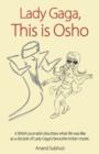 Image for Lady Gaga, This is Osho