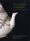 Image for The tealover&#39;s companion  : a guide to teas throughout the world