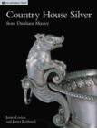 Image for Country House Silver from Dunham Massey