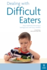 Image for Dealing with Difficult Eaters