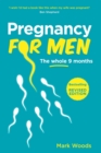 Image for Pregnancy for men  : the whole 9 months