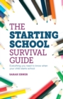 Image for The Starting School Survival Guide