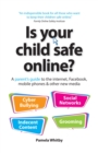 Image for Is your child safe online?