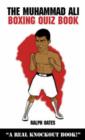 Image for The Muhammad Ali Boxing Quiz Book