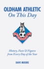 Image for Oldham Athletic on this day  : history, facts &amp; figures from every day of the year