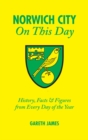 Image for Norwich City On This Day