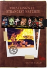 Image for Wrestling&#39;s 101 strangest matches