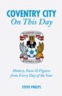 Image for Coventry City on this day  : history, facts &amp; figures from every day of the year