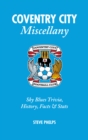 Image for Coventry City miscellany  : Sky Blues trivia, history, facts &amp; stats