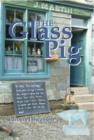 Image for The Glass Pig
