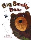 Image for Big Smelly Bear