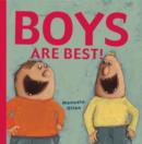 Image for Boys are best!