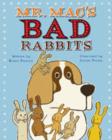 Image for Mr Mac&#39;s bad rabbits