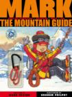Image for Mark the mountain guide  : avalanche (rope)