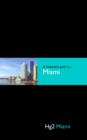 Image for Hg2: A Hedonist&#39;s Guide to Miami