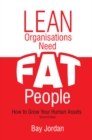 Image for Lean Organisations Need FAT People