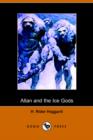 Image for Allan and the Ice Gods (Dodo Press)