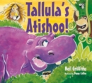 Image for Tallula&#39;s Atishoo!