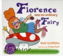Image for Florence was no ordinary fairy